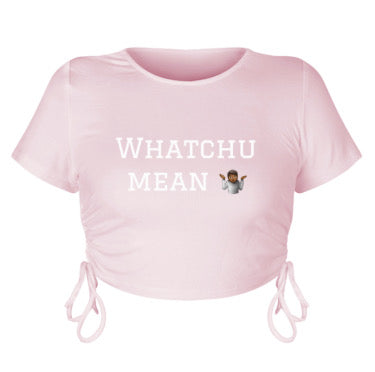 Woody’s  (Whatchu Mean) Summer Crop Top